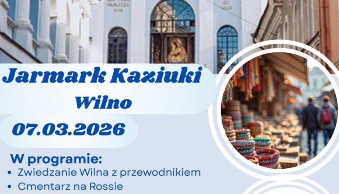 Jarmark-kaziuki-litwa-zwiedzanie-kuchniaregionalna-rekodzielalitweskie-wycieczkaautokarowa-masuriatravel-elk-orzysz-gizycko